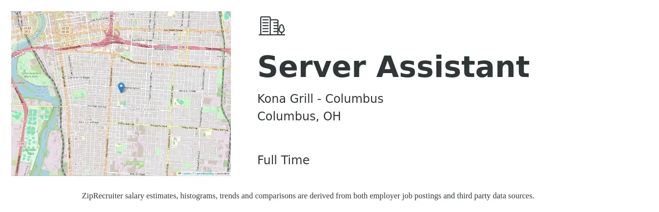 Kona Grill - Columbus job posting for a Server Assistant in Columbus, OH with a salary of $10 to $15 Hourly with a map of Columbus location.