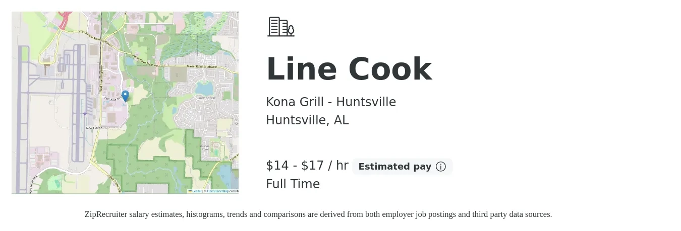 Kona Grill - Huntsville job posting for a Line Cook in Huntsville, AL with a salary of $15 to $18 Hourly with a map of Huntsville location.