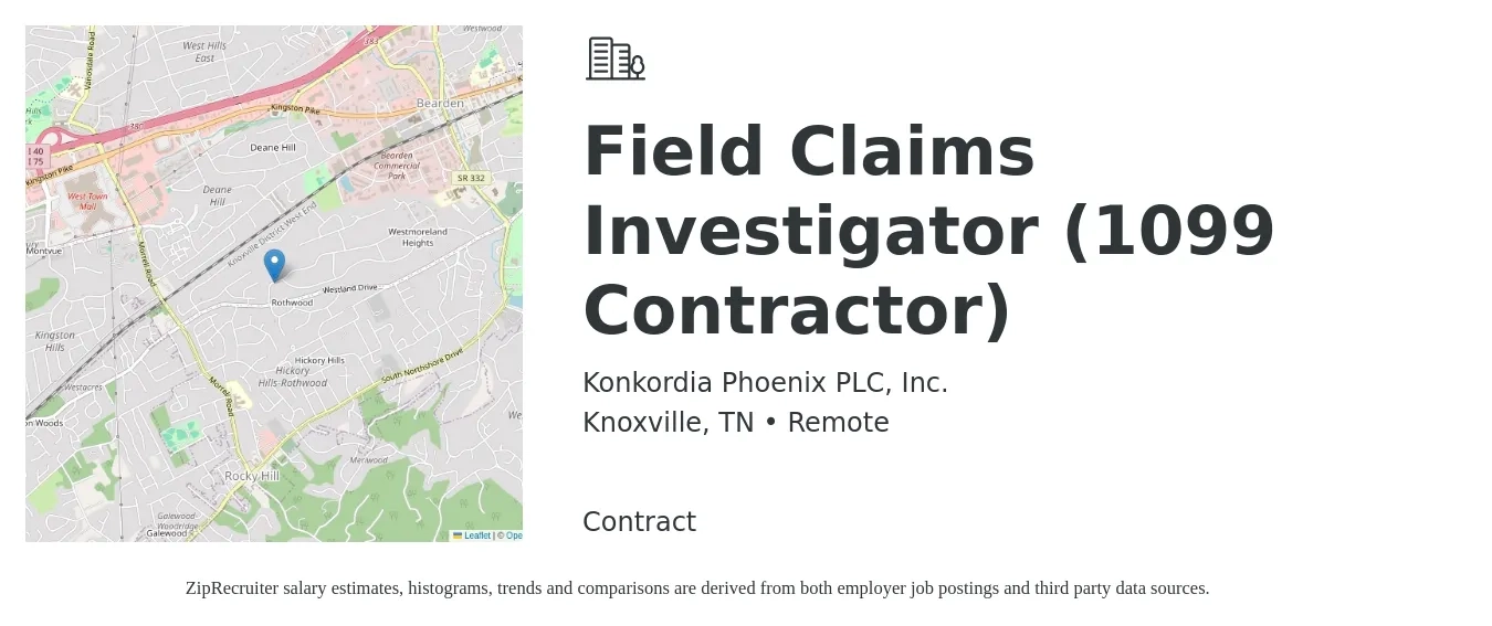 Konkordia Phoenix PLC, Inc. job posting for a Field Claims Investigator (1099 Contractor) in Knoxville, TN with a salary of $20 Hourly with a map of Knoxville location.