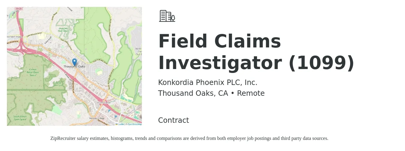 Konkordia Phoenix PLC, Inc. job posting for a Field Claims Investigator (1099) in Thousand Oaks, CA with a salary of $20 Hourly with a map of Thousand Oaks location.