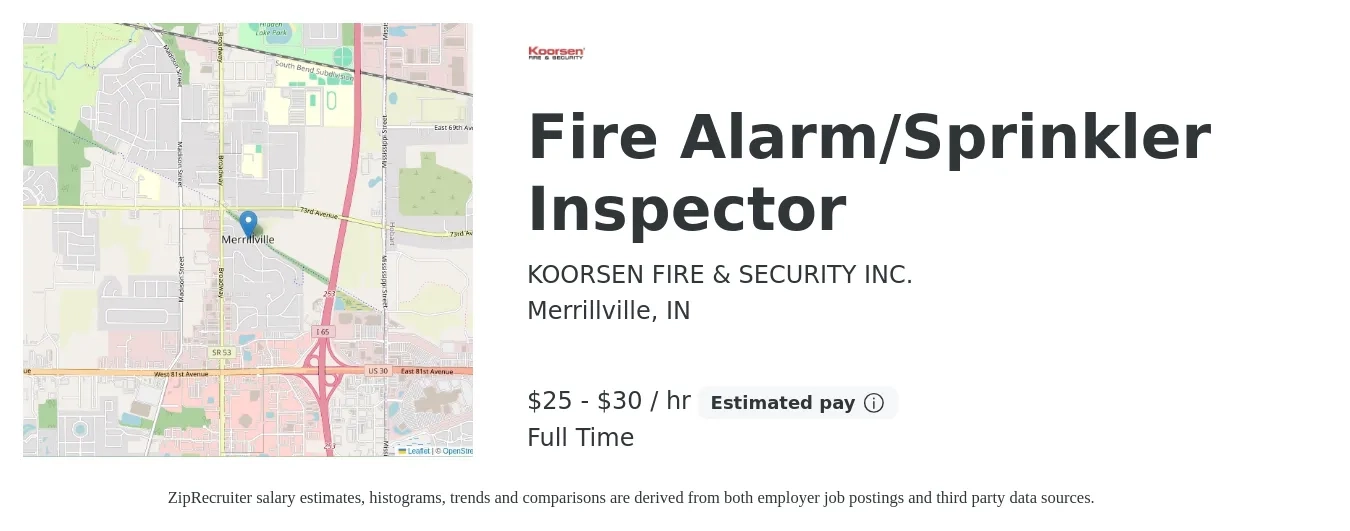 KOORSEN FIRE & SECURITY INC. job posting for a Fire Alarm/Sprinkler Inspector in Merrillville, IN with a salary of $22 to $25 Hourly with a map of Merrillville location.