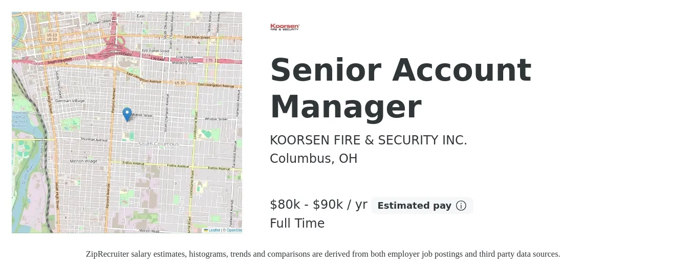 KOORSEN FIRE & SECURITY INC. job posting for a Senior Account Manager in Columbus, OH with a salary of $80,000 to $90,000 Yearly with a map of Columbus location.