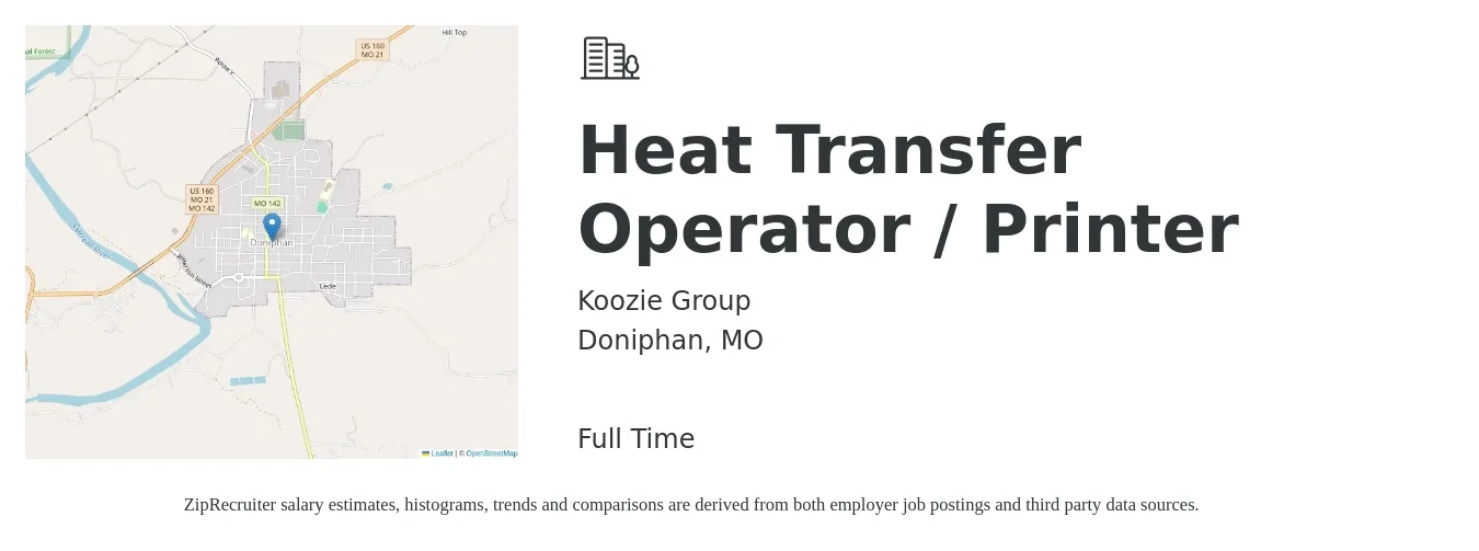 Koozie Group job posting for a Heat Transfer Operator / Printer in Doniphan, MO with a salary of $14 to $16 Hourly with a map of Doniphan location.