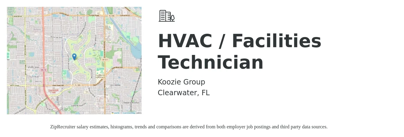 Koozie Group job posting for a HVAC / Facilities Technician in Clearwater, FL with a salary of $20 to $29 Hourly with a map of Clearwater location.