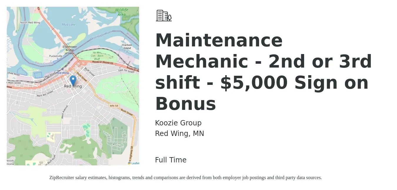 Koozie Group job posting for a Maintenance Mechanic - 2nd or 3rd shift - $5,000 Sign on Bonus in Red Wing, MN with a salary of $25 to $32 Hourly with a map of Red Wing location.