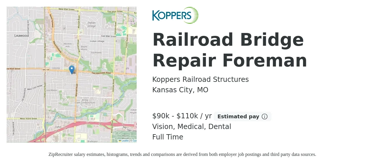 Koppers Railroad Structures job posting for a Railroad Bridge Repair Foreman in Kansas City, MO with a salary of $90,000 to $110,000 Yearly and benefits including medical, pto, retirement, vision, dental, and life_insurance with a map of Kansas City location.