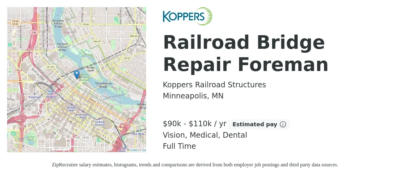 Koppers Railroad Structures job posting for a Railroad Bridge Repair Foreman in Minneapolis, MN with a salary of $90,000 to $110,000 Yearly and benefits including life_insurance, medical, pto, retirement, vision, and dental with a map of Minneapolis location.