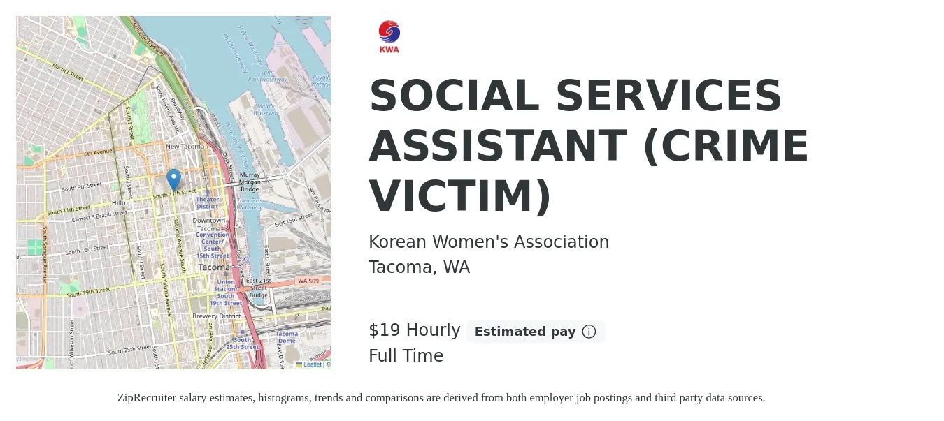 Korean Women's Association job posting for a SOCIAL SERVICES ASSISTANT (CRIME VICTIM) in Tacoma, WA with a salary of $20 Hourly with a map of Tacoma location.