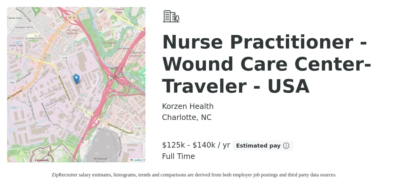 Korzen Health job posting for a Nurse Practitioner -Wound Care Center- Traveler - USA in Charlotte, NC with a salary of $108,400 to $148,900 Yearly with a map of Charlotte location.