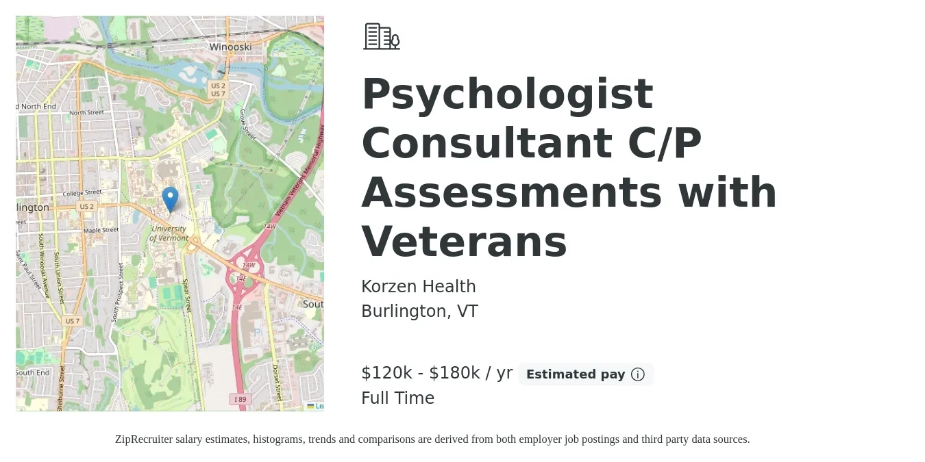 Korzen Health job posting for a Psychologist Consultant C/P Assessments with Veterans in Burlington, VT with a salary of $87,800 to $223,900 Yearly with a map of Burlington location.