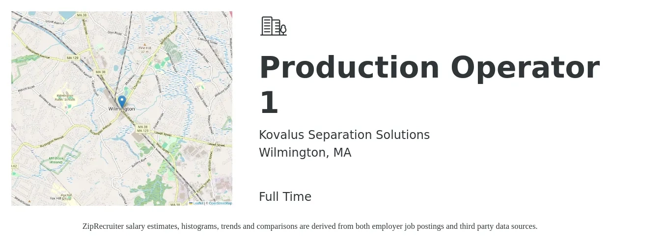 Kovalus Separation Solutions job posting for a Production Operator 1 in Wilmington, MA with a salary of $18 to $22 Hourly with a map of Wilmington location.