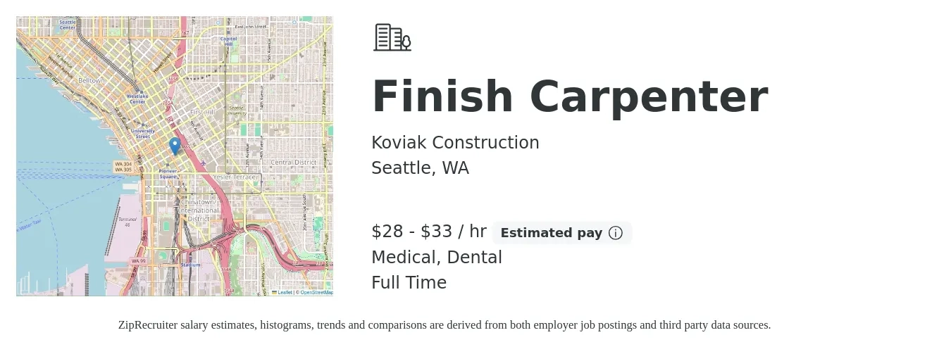 Koviak Construction job posting for a Finish Carpenter in Seattle, WA with a salary of $30 to $35 Hourly and benefits including dental, and medical with a map of Seattle location.