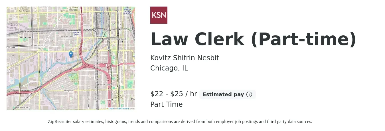 Kovitz Shifrin Nesbit job posting for a Law Clerk (Part-time) in Chicago, IL with a salary of $23 to $27 Hourly with a map of Chicago location.