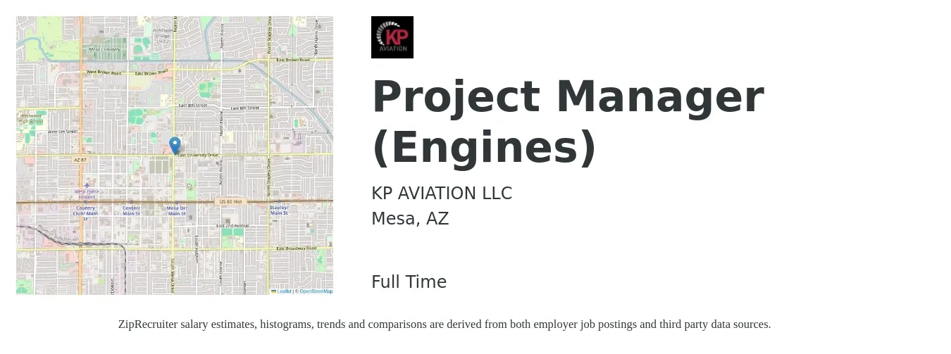 KP AVIATION LLC job posting for a Project Manager (Engines) in Mesa, AZ with a salary of $75,300 to $118,000 Yearly with a map of Mesa location.