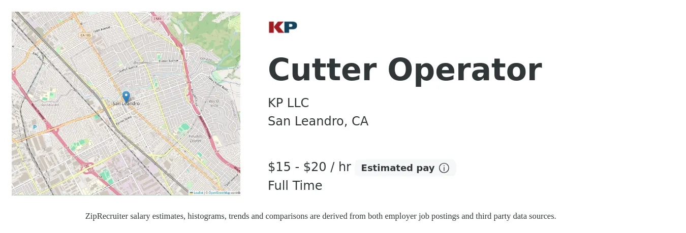 KP LLC job posting for a Cutter Operator in San Leandro, CA with a salary of $16 to $21 Hourly with a map of San Leandro location.