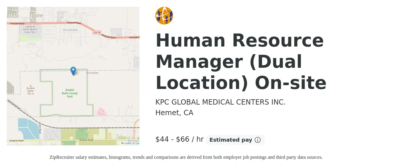 KPC GLOBAL MEDICAL CENTERS INC. job posting for a Human Resource Manager (Dual Location) On-site in Hemet, CA with a salary of $46 to $69 Hourly with a map of Hemet location.