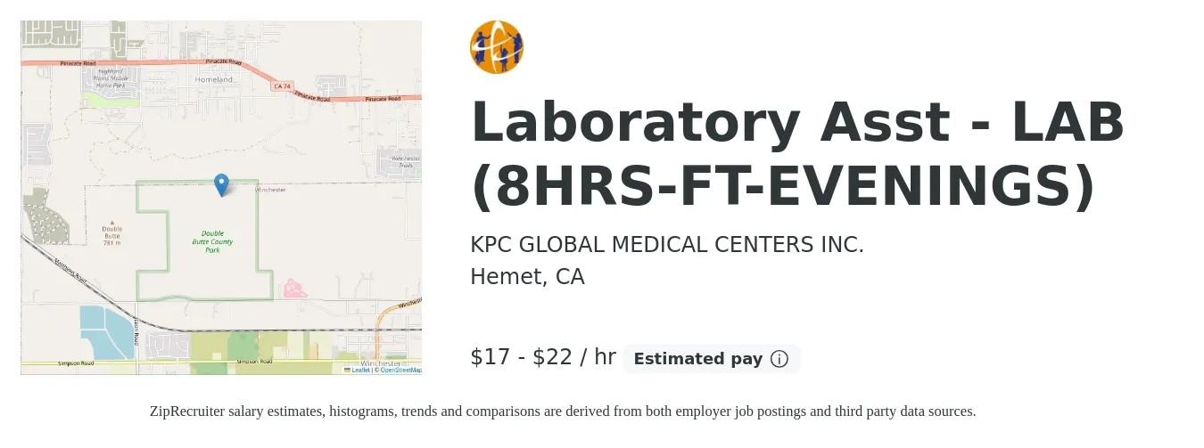 KPC GLOBAL MEDICAL CENTERS INC. job posting for a Laboratory Asst - LAB (8HRS-FT-EVENINGS) in Hemet, CA with a salary of $18 to $24 Hourly with a map of Hemet location.