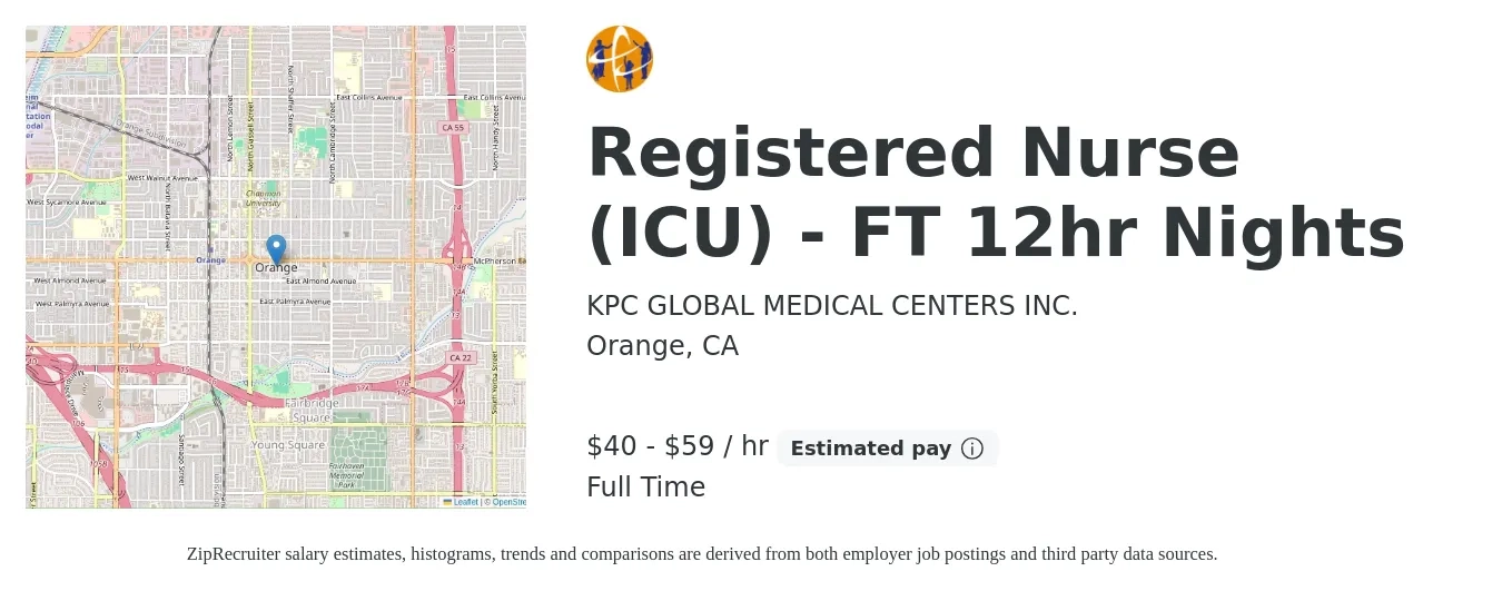 KPC GLOBAL MEDICAL CENTERS INC. job posting for a Registered Nurse (ICU) - FT 12hr Nights in Orange, CA with a salary of $42 to $62 Hourly with a map of Orange location.