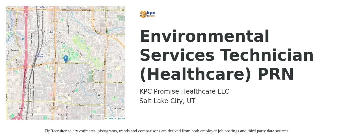 KPC Promise Healthcare LLC job posting for a Environmental Services Technician (Healthcare) PRN in Salt Lake City, UT with a salary of $15 to $19 Hourly with a map of Salt Lake City location.