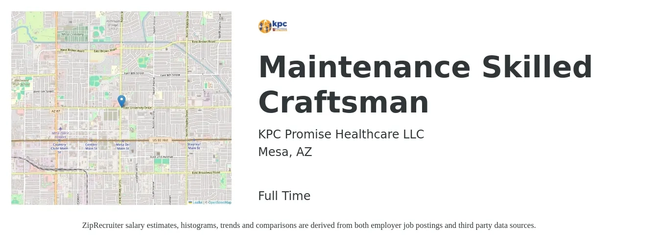 KPC Promise Healthcare LLC job posting for a Maintenance Skilled Craftsman in Mesa, AZ with a salary of $18 to $25 Hourly with a map of Mesa location.