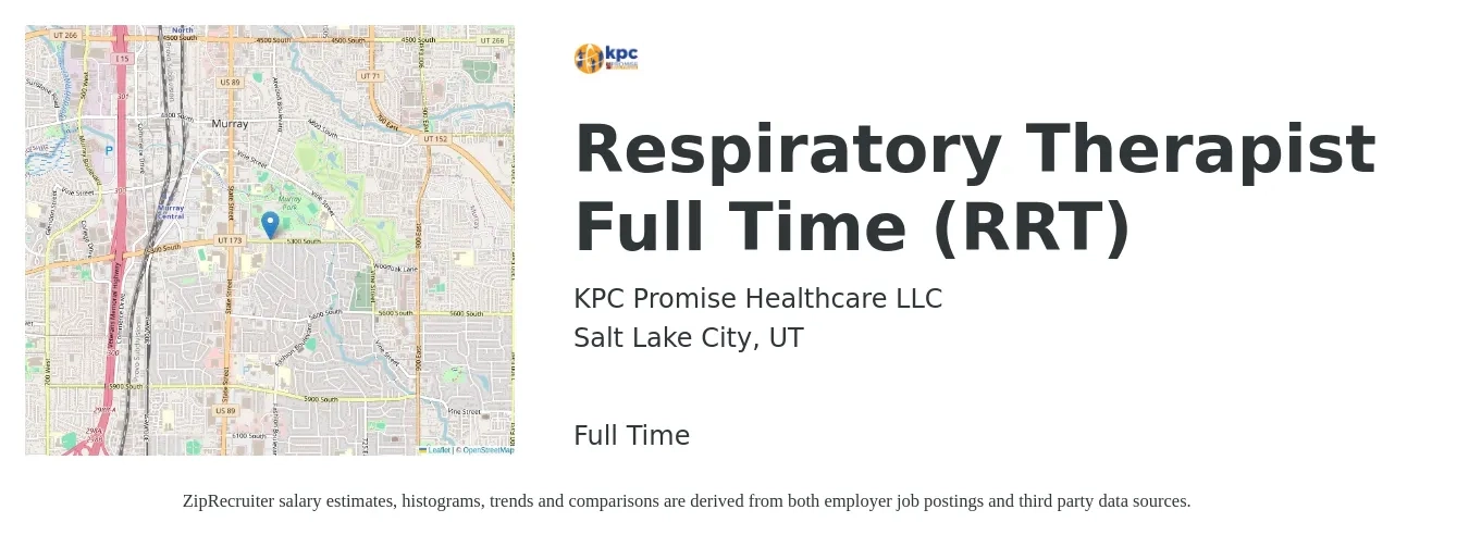 KPC Promise Healthcare LLC job posting for a Respiratory Therapist Full Time (RRT) in Salt Lake City, UT with a salary of $30 to $52 Hourly with a map of Salt Lake City location.