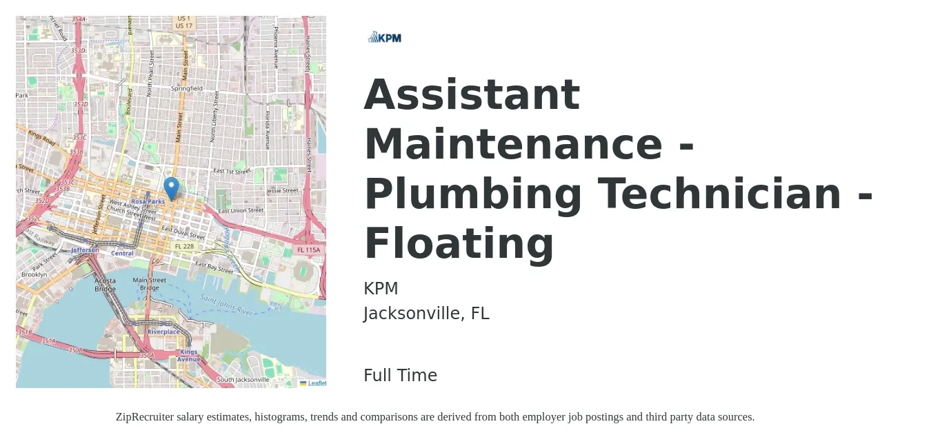 KPM job posting for a Assistant Maintenance - Plumbing Technician - Floating in Jacksonville, FL with a salary of $15 to $19 Hourly with a map of Jacksonville location.