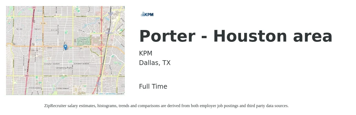 KPM job posting for a Porter - Houston area in Dallas, TX with a salary of $14 to $18 Hourly with a map of Dallas location.