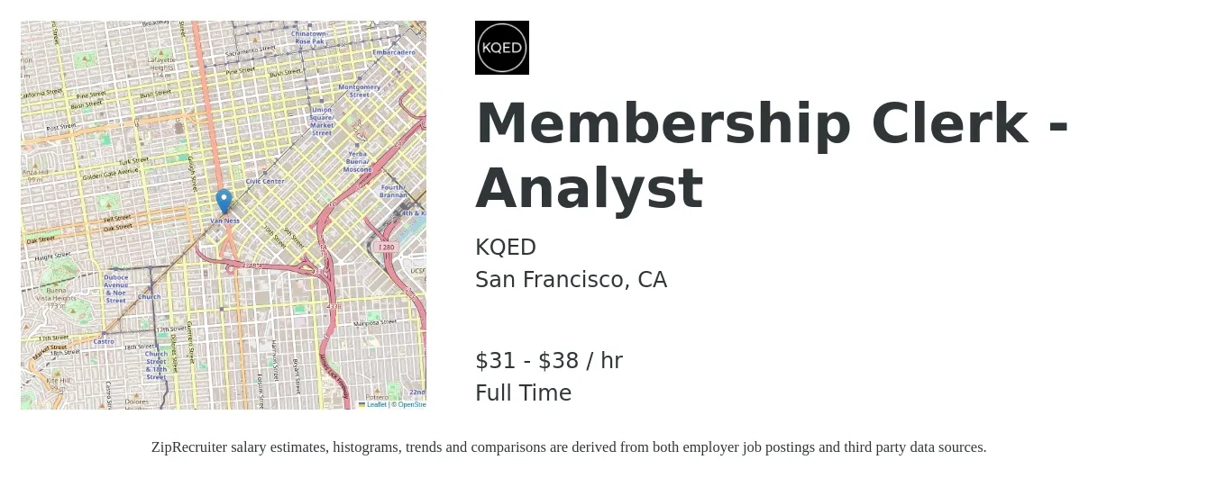 KQED job posting for a Membership Clerk - Analyst in San Francisco, CA with a salary of $33 to $40 Hourly with a map of San Francisco location.