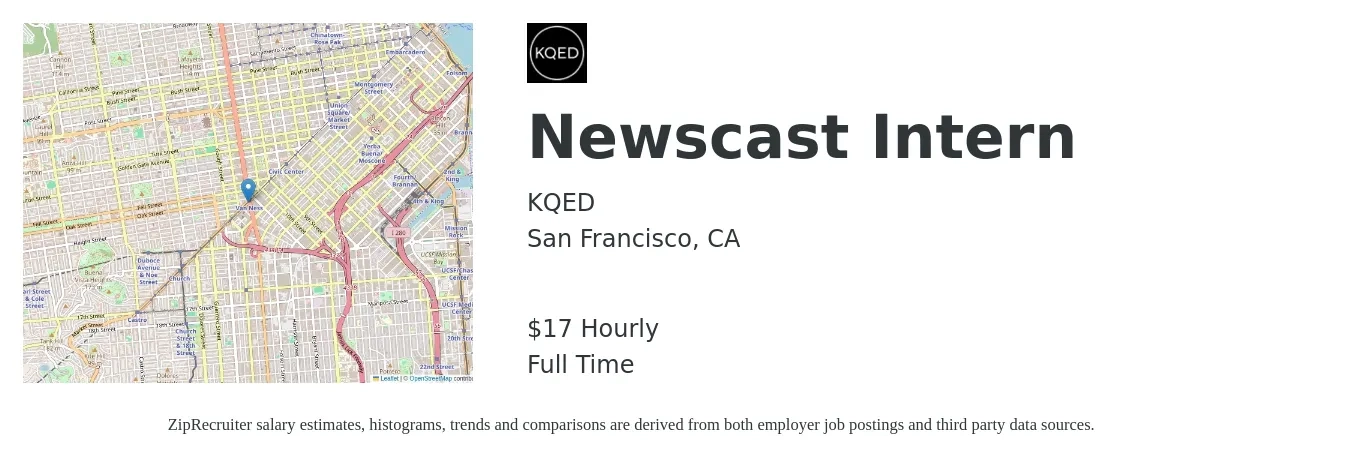 KQED job posting for a Newscast Intern in San Francisco, CA with a salary of $18 Hourly with a map of San Francisco location.