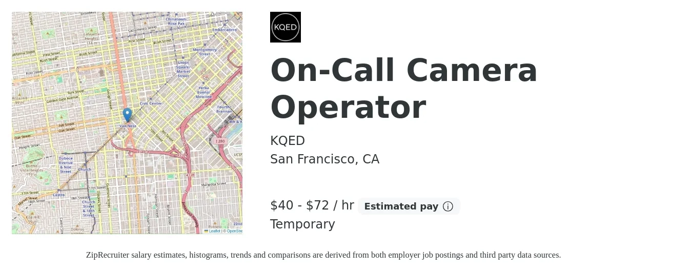 KQED job posting for a On-Call Camera Operator in San Francisco, CA with a salary of $42 to $75 Hourly with a map of San Francisco location.