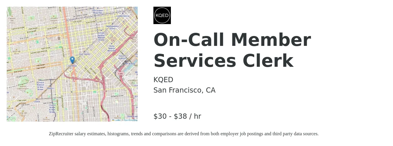 KQED job posting for a On-Call Member Services Clerk in San Francisco, CA with a salary of $33 to $40 Hourly with a map of San Francisco location.