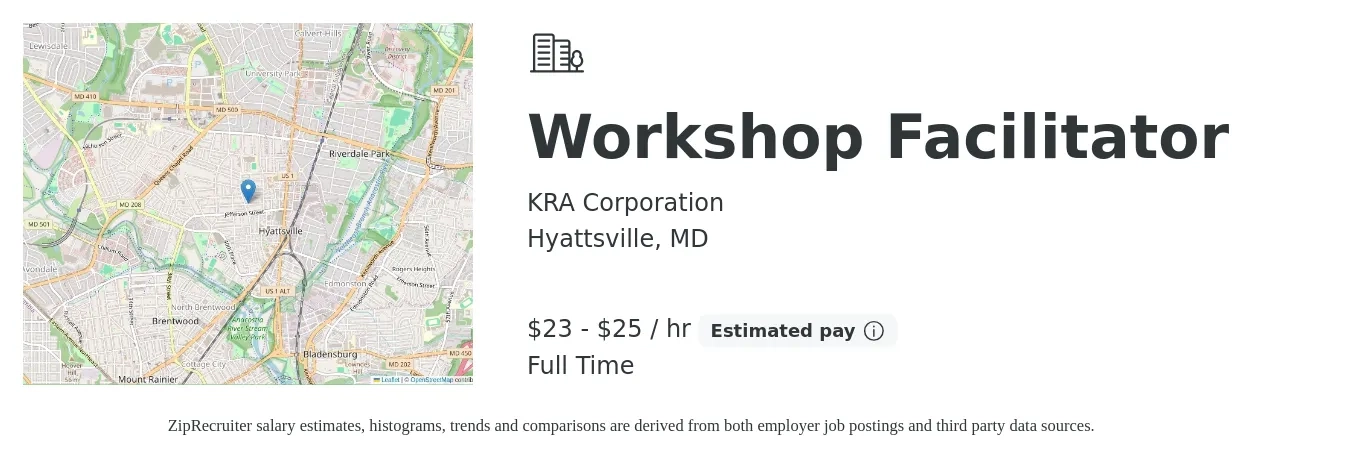 KRA Corporation job posting for a Workshop Facilitator in Hyattsville, MD with a salary of $24 to $27 Hourly with a map of Hyattsville location.