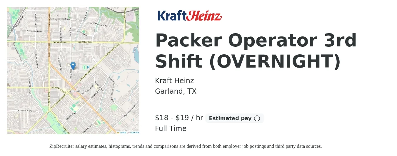 Kraft Heinz job posting for a Packer Operator 3rd Shift (OVERNIGHT) in Garland, TX with a salary of $20 to $20 Hourly with a map of Garland location.