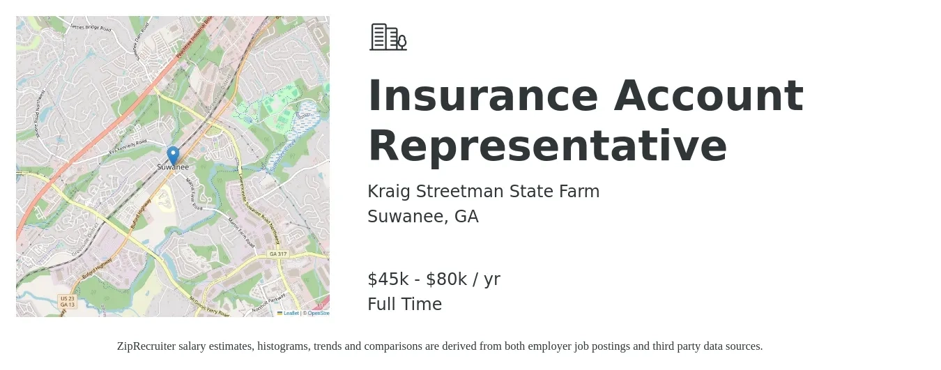 Kraig Streetman State Farm job posting for a Insurance Account Representative in Suwanee, GA with a salary of $45,000 to $80,000 Yearly with a map of Suwanee location.