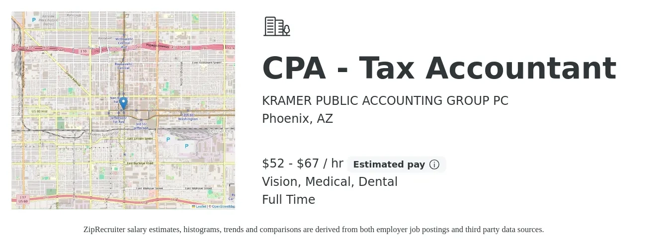 KRAMER PUBLIC ACCOUNTING GROUP PC job posting for a CPA - Tax Accountant in Phoenix, AZ with a salary of $55 to $70 Hourly and benefits including vision, dental, and medical with a map of Phoenix location.