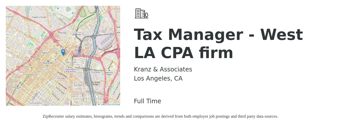 Kranz & Associates job posting for a Tax Manager - West LA CPA firm in Los Angeles, CA with a salary of $140,000 to $160,000 Yearly with a map of Los Angeles location.