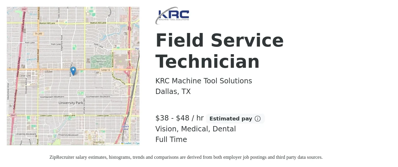 KRC Machine Tool Solutions job posting for a Field Service Technician in Dallas, TX with a salary of $40 to $50 Hourly and benefits including life_insurance, medical, retirement, vision, and dental with a map of Dallas location.