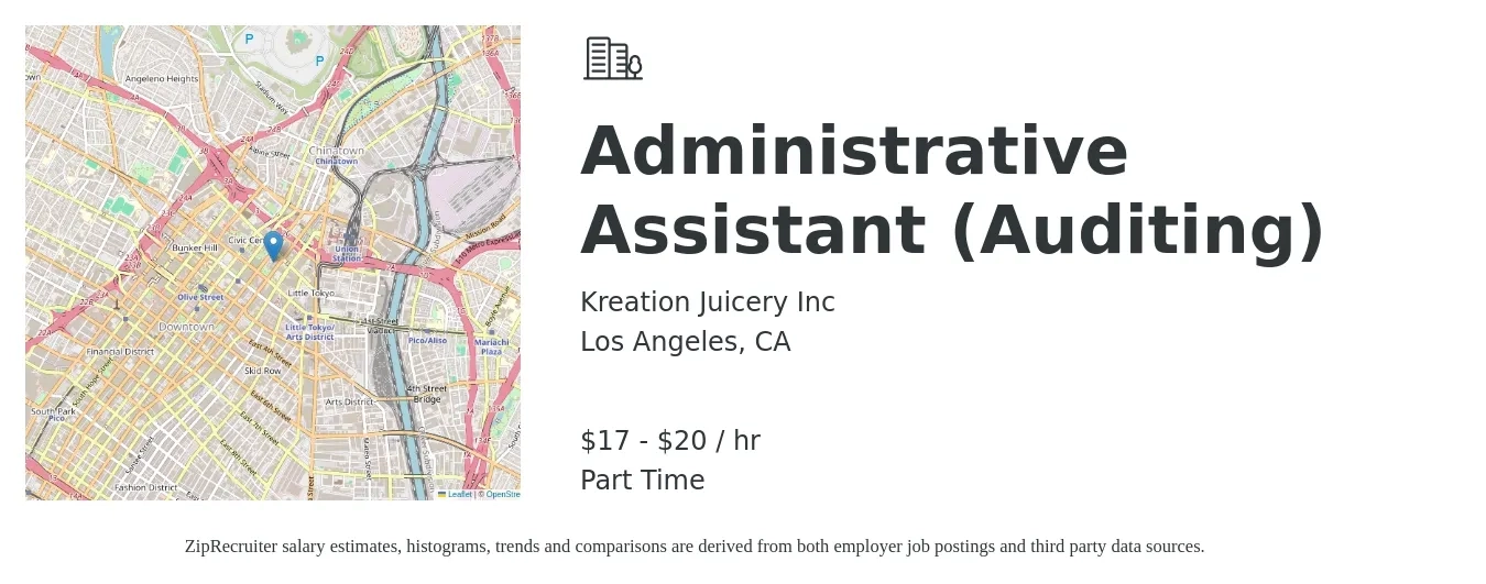 Kreation Juicery Inc job posting for a Administrative Assistant (Auditing) in Los Angeles, CA with a salary of $18 to $21 Hourly with a map of Los Angeles location.