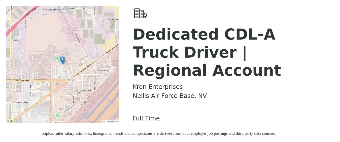 Kren Enterprises job posting for a Dedicated CDL-A Truck Driver | Regional Account in Nellis Air Force Base, NV with a salary of $1,700 Weekly with a map of Nellis Air Force Base location.