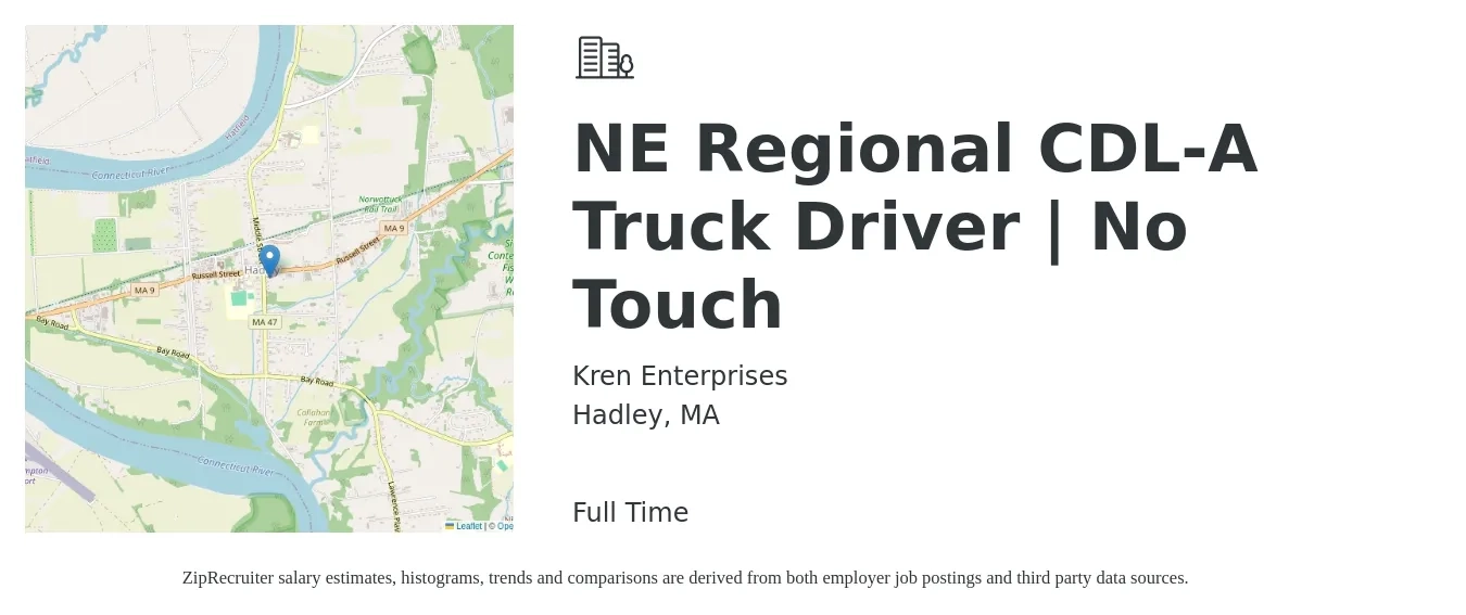 Kren Enterprises job posting for a NE Regional CDL-A Truck Driver | No Touch in Hadley, MA with a salary of $1,600 to $2,000 Weekly with a map of Hadley location.