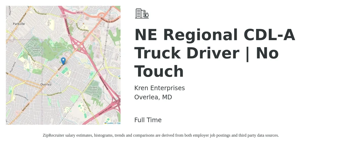 Kren Enterprises job posting for a NE Regional CDL-A Truck Driver | No Touch in Overlea, MD with a salary of $1,600 to $2,000 Weekly with a map of Overlea location.