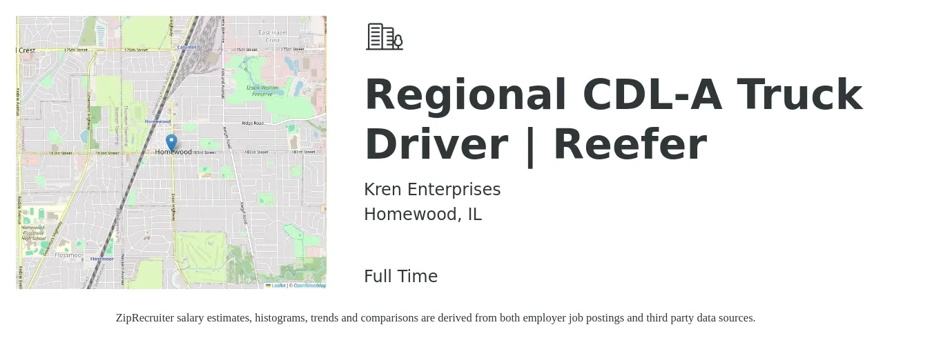 Kren Enterprises job posting for a Regional CDL-A Truck Driver | Reefer in Homewood, IL with a salary of $1,400 Weekly with a map of Homewood location.