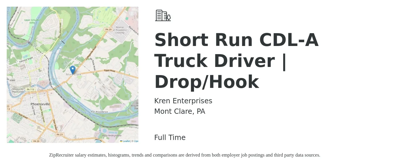 Kren Enterprises job posting for a Short Run CDL-A Truck Driver | Drop/Hook in Mont Clare, PA with a salary of $1,890 Weekly with a map of Mont Clare location.