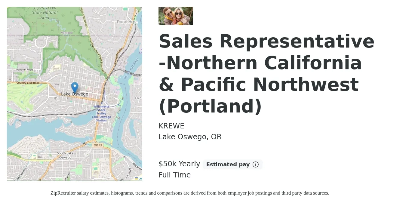 KREWE job posting for a Sales Representative -Northern California & Pacific Northwest (Portland) in Lake Oswego, OR with a salary of $50,000 Yearly with a map of Lake Oswego location.