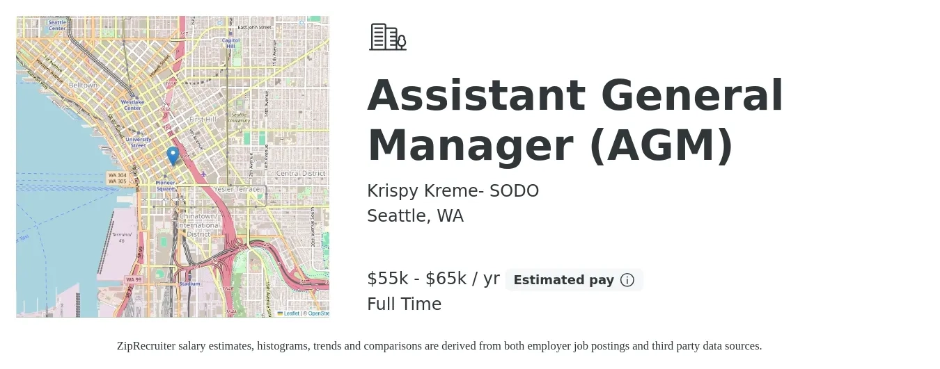 Krispy Kreme- SODO job posting for a Assistant General Manager (AGM) in Seattle, WA with a salary of $55,000 to $65,000 Yearly with a map of Seattle location.