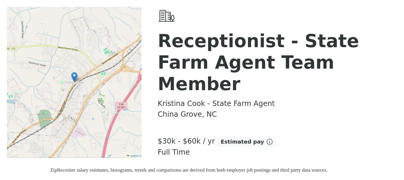 Kristina Cook - State Farm Agent job posting for a Receptionist - State Farm Agent Team Member in China Grove, NC with a salary of $12 to $15 Hourly with a map of China Grove location.