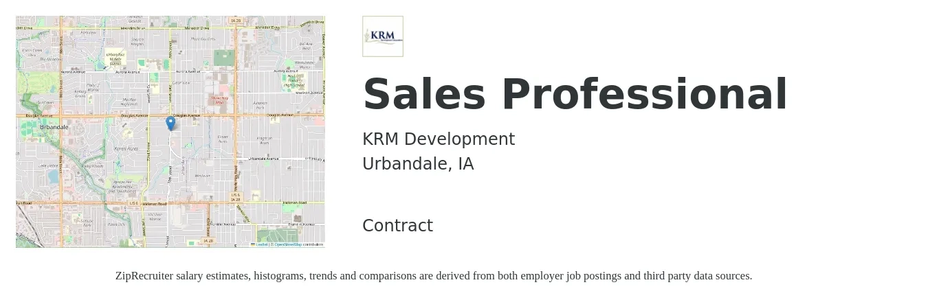 KRM Development job posting for a Sales Professional in Urbandale, IA with a salary of $50,000 to $91,000 Yearly with a map of Urbandale location.