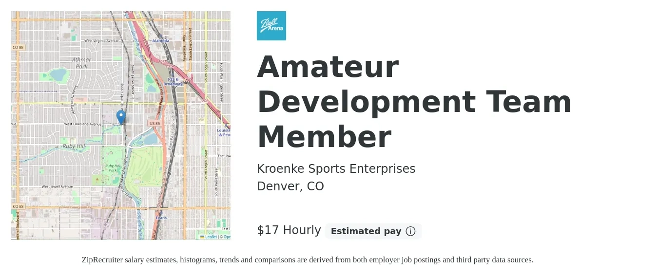 Kroenke Sports Enterprises job posting for a Amateur Development Team Member in Denver, CO with a salary of $18 Hourly with a map of Denver location.