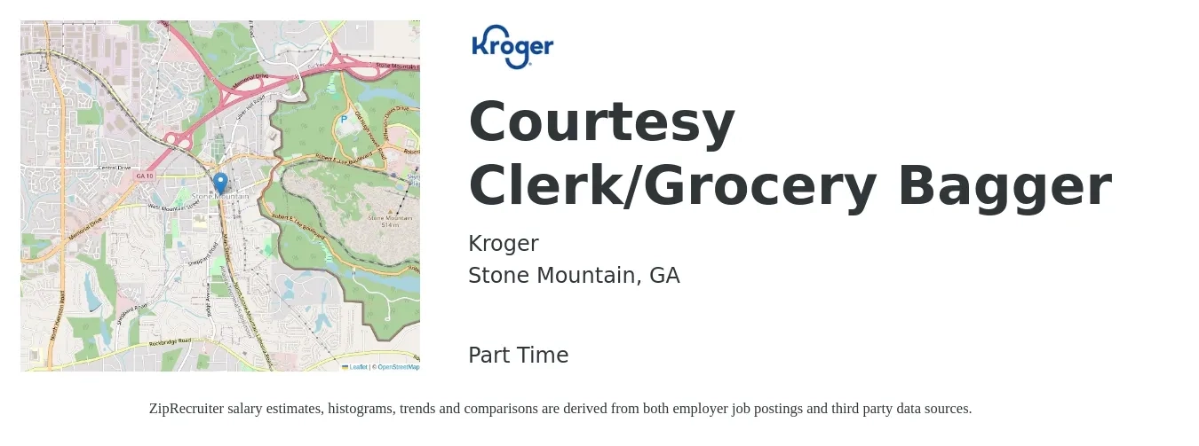 Kroger job posting for a Courtesy Clerk/Grocery Bagger in Stone Mountain, GA with a salary of $11 to $15 Hourly with a map of Stone Mountain location.