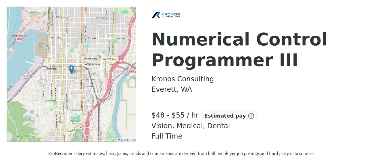 Kronos Consulting job posting for a Numerical Control Programmer III in Everett, WA with a salary of $50 to $58 Hourly and benefits including dental, medical, and vision with a map of Everett location.